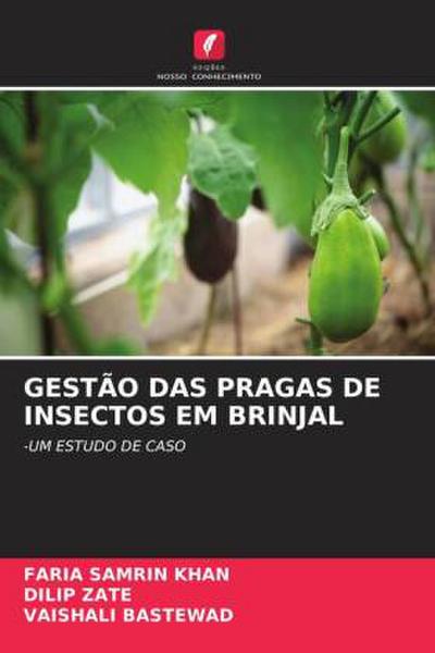 GESTÃO DAS PRAGAS DE INSECTOS EM BRINJAL