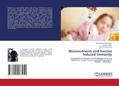 Micronutrients and Vaccine Induced Immunity