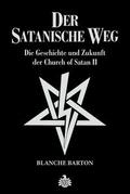Der Satanische Weg