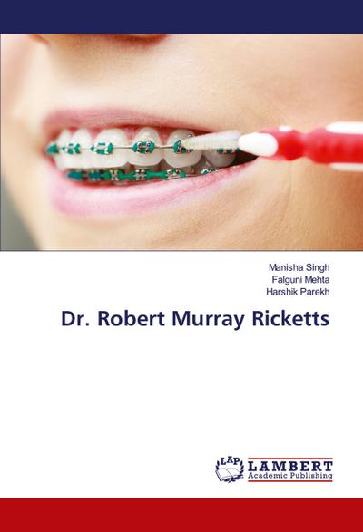 Dr. Robert Murray Ricketts