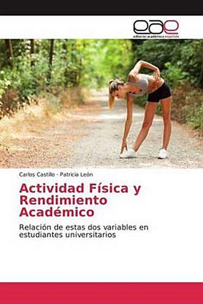 Actividad Física y Rendimiento Académico