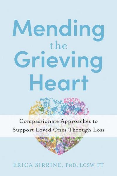 Mending the Grieving Heart