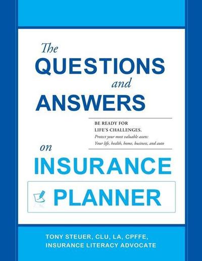 The Questions and Answers on Insurance Planner