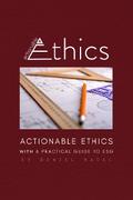 Actionable Ethics