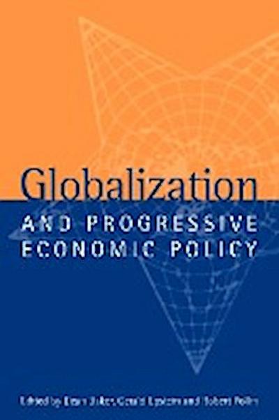 Globalization and Progressive Economic Policy