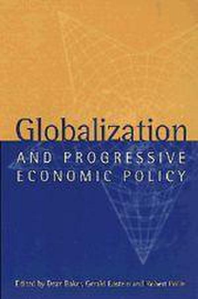 Globalization and Progressive Economic Policy