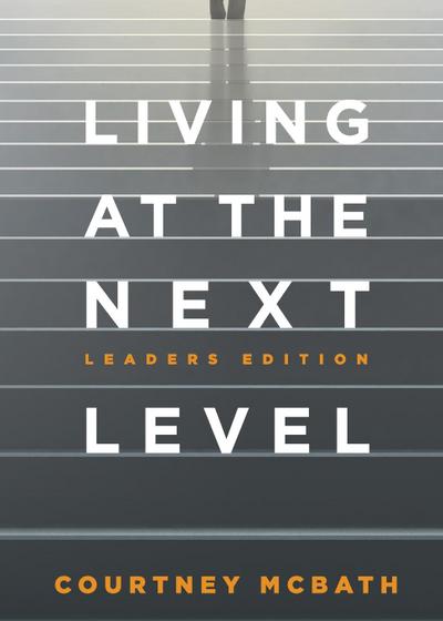 Living at the Next Level