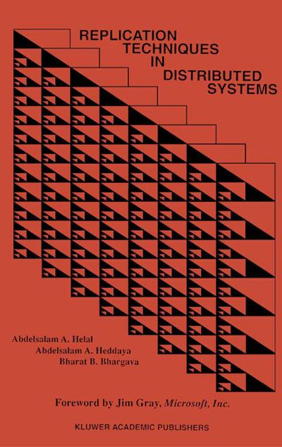 Replication Techniques in Distributed Systems