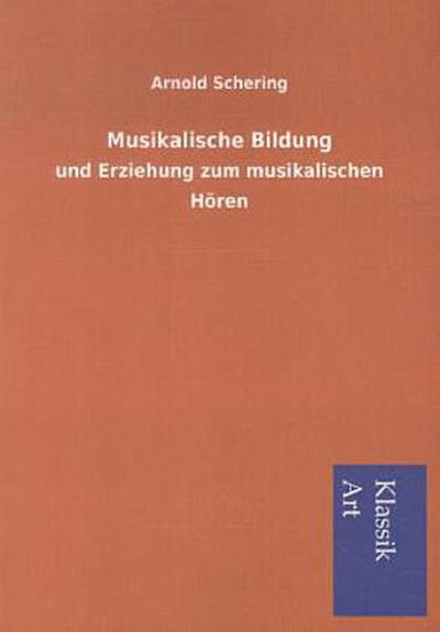 Musikalische Bildung