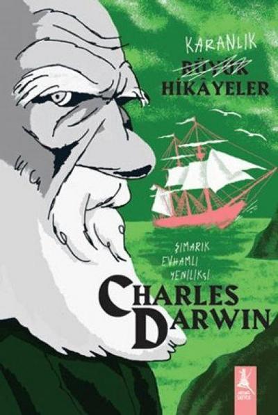 Karanlik Büyük Hikayeler Charles Darwin
