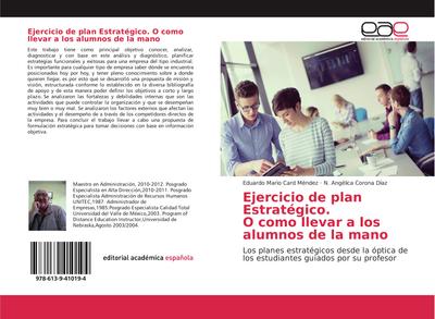 Ejercicio de plan Estratégico. O como llevar a los alumnos de la mano