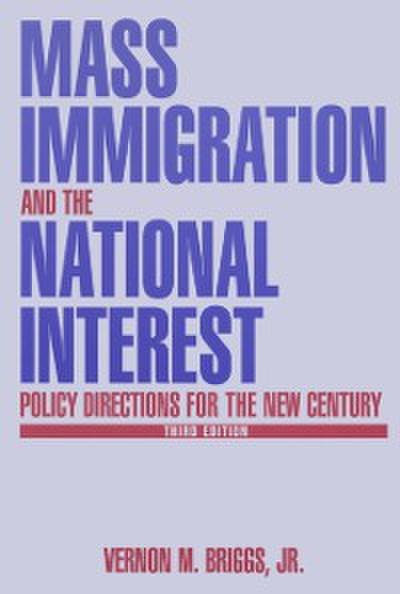 Mass Immigration and the National Interest