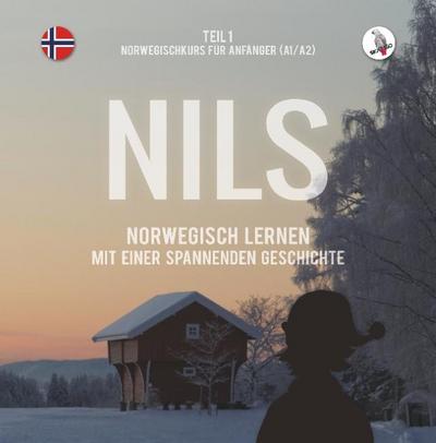 NILS 1 - Norwegisch lernen mit einer spannenden Geschichte