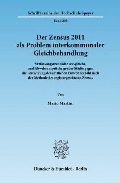 Der Zensus 2011 als Problem interkommunaler Gleichbehandlung.