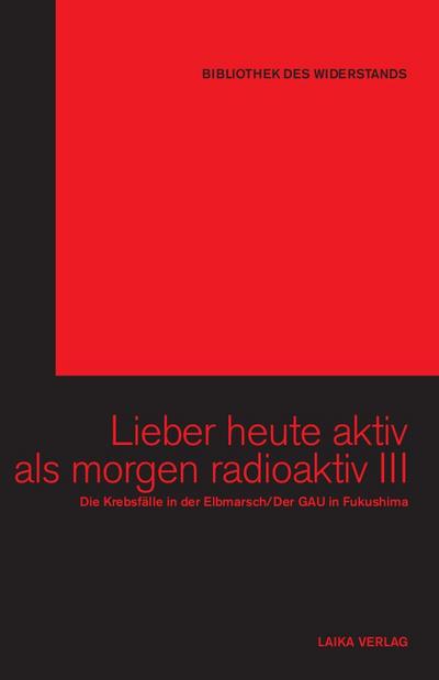 Lieber heute aktiv als morgen radioaktiv, m. 2 DVDs. Bd.3