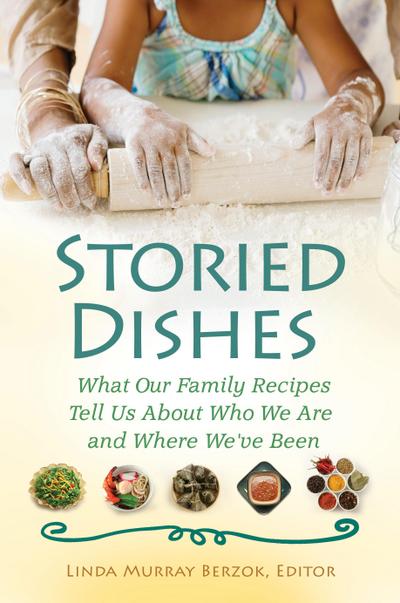 Storied Dishes