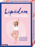 Lipödem-Mutmacher