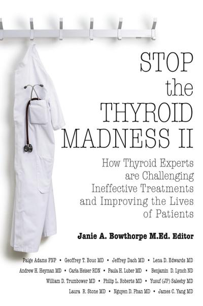 Stop the Thyroid Madness II