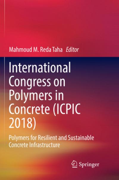 International Congress on Polymers in Concrete (ICPIC 2018)