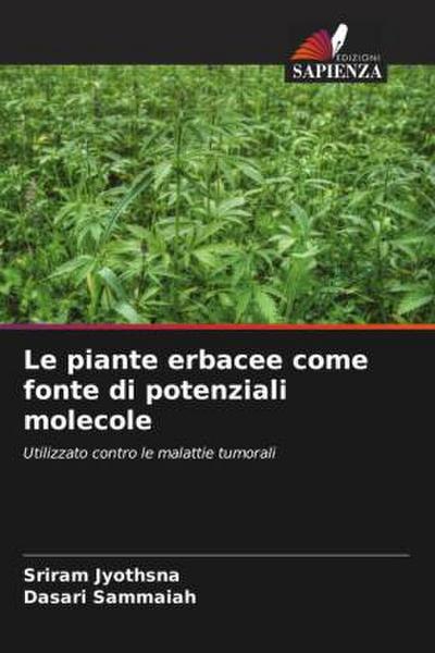 Le piante erbacee come fonte di potenziali molecole