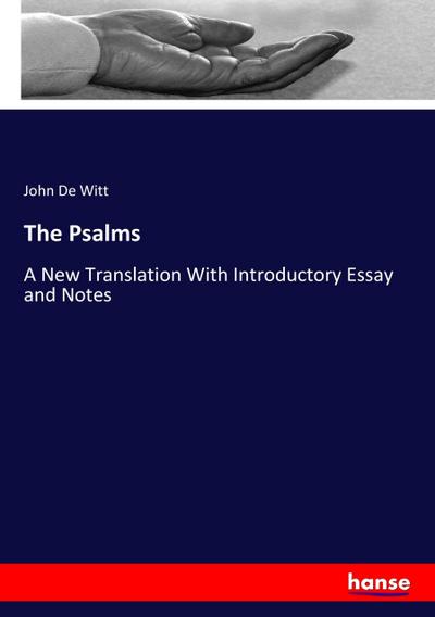 The Psalms - John De Witt