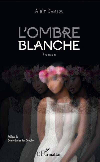 L’ombre blanche