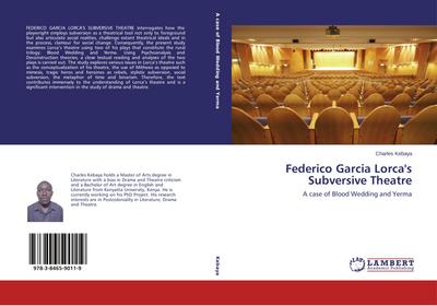 Federico Garcia Lorca’s Subversive Theatre