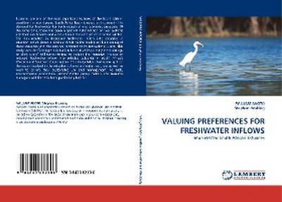 VALUING PREFERENCES FOR FRESHWATER INFLOWS