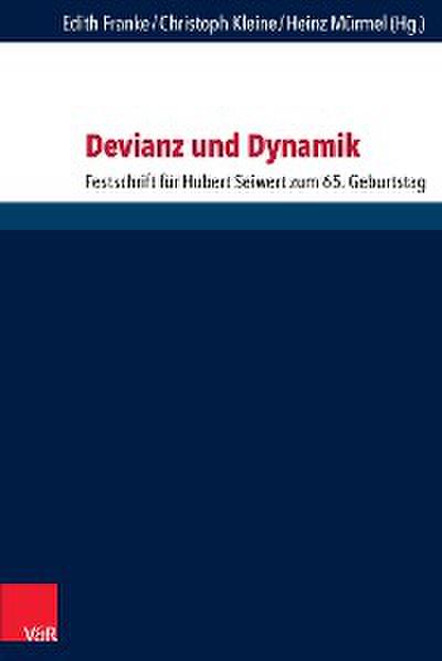 Devianz und Dynamik