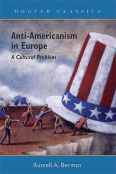 Anti-Americanism in Europe