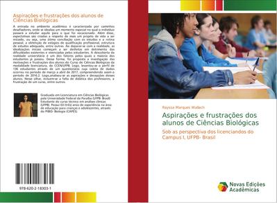 Aspirações e frustrações dos alunos de Ciências Biológicas