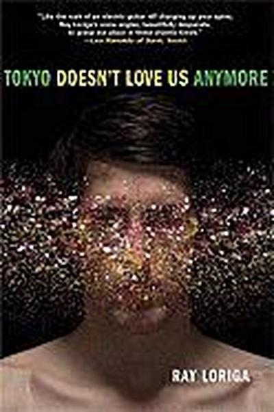 Tokyo Doesn’t Love Us Anymore