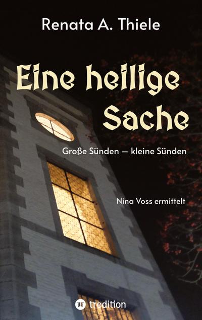 Eine heilige Sache
