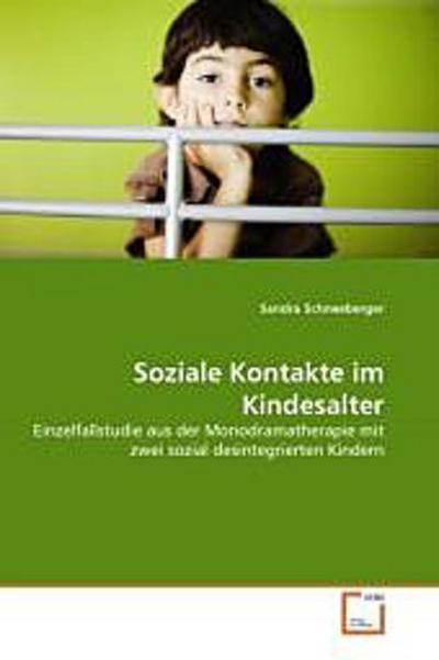 Soziale Kontakte im Kindesalter