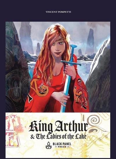 King Arthur & the Ladies of the Lake
