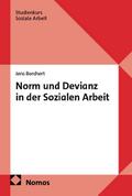 Norm und Devianz in der Sozialen Arbeit