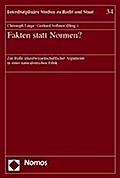 Fakten statt Normen?