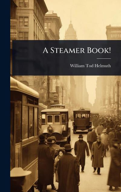 A Steamer Book!