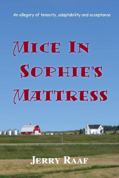 Mice in Sophie’s Mattress