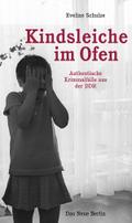 Kindsleiche im Ofen