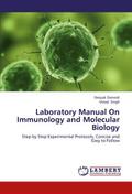 Laboratory Manual On Immunology and Molecular Biol