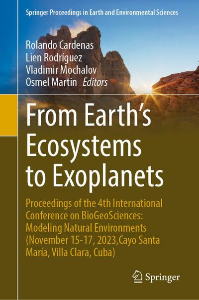 From Earth’s Ecosystems to Exoplanets