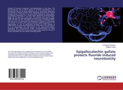 Epigallocatechin gallate protects fluoride induced neurotoxicity