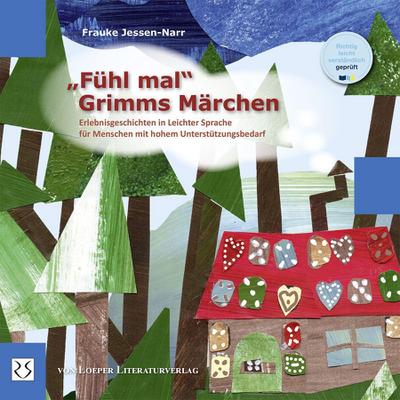 ¿Fühl mal!¿ Grimms Märchen