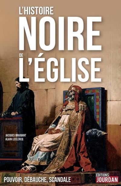L’Histoire noire de l’Église