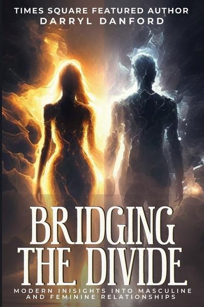 Bridging the Divide