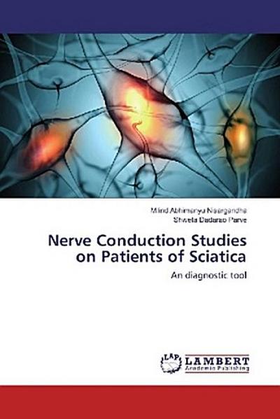 Nerve Conduction Studies on Patients of Sciatica