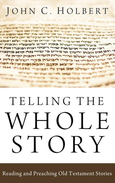 Telling the Whole Story