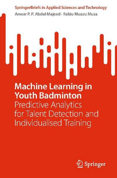 Machine Learning in Youth Badminton