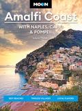 Moon Amalfi Coast: With Naples, Capri & Pompeii